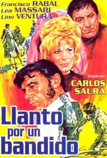 Плач по бандиту / Llanto por un bandido (1964)