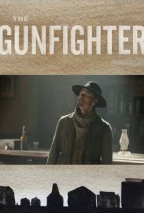 Стрелок / The Gunfighter (2014)