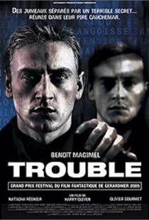 Двуличие / Trouble (2005)