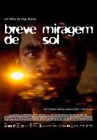 Под миражем солнца / Breve Miragem de Sol (2019)