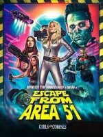 Побег из зоны 51 / Escape from Area 51 (2021)