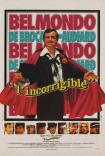 Неисправимый / L'incorrigible (1975)