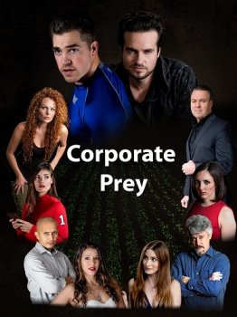 Жертвы Корпорации / Corporate Prey (2019)