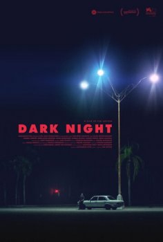 Темная ночь / Dark Night (2019)