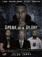 Говори или молчи / Speak or Be Silent (2021)