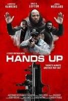 Руки вверх / Hands Up (2021)