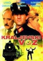 Поезд на Кралево / Kraljevski voz (1981)