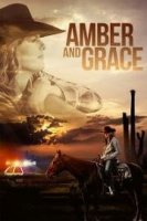 Эмбер и Грейс / Amber and Grace (2019)