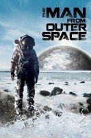 Человек из Открытого Космоса / The Man from Outer Space (2017)