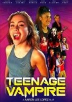 Школьница вампир / Teenage Vampire (2020)