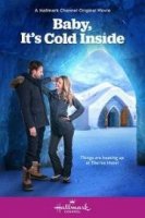 Милый, здесь так холодно / Baby, It's Cold Inside (2021)