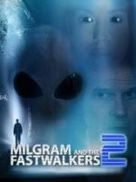 Доктор Милграм и тайна зелёных человечков 2 / Milgram and the Fastwalkers 2 (2018)