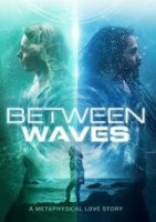 Между волнами / Between Waves (2020)