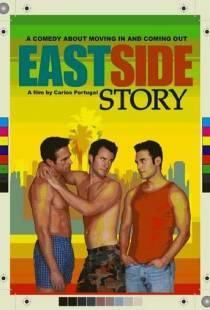 Истсайдская история / East Side Story (2006)