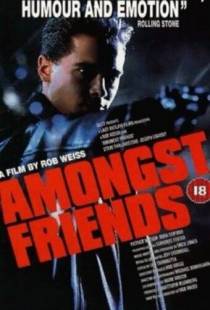 Среди друзей / Amongst Friends (1993)