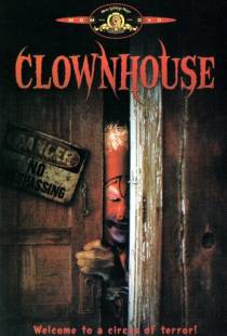 Дом клоунов / Clownhouse (1988)