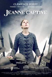 Молчание Жанны / Jeanne captive (2011)