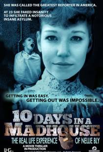 10 дней в сумасшедшем доме / 10 Days in a Madhouse (2015)