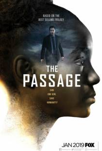 Перерождение / The Passage (2019)