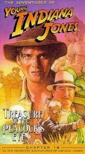 Приключения молодого Индианы Джонса: Глаз павлина / The Adventures of Young Indiana Jones: Treasure of the Peacock's Eye (1995)