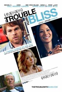 Блаженство с пятой восточной / The Trouble with Bliss (2011)