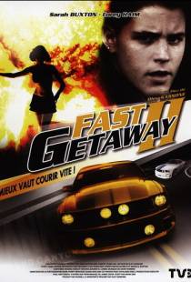 Поспешное бегство 2 / Fast Getaway II (1994)