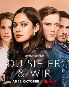 Четверка / Du Sie Er & Wir (2021)