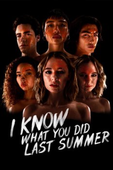 Я знаю, что вы сделали прошлым летом / I Know What You Did Last Summer (2021)