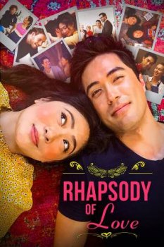 Рапсодия любви / Rhapsody of Love (2020)