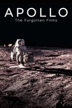 Аполлон: найденные видео / Apollo: The Forgotten Films (2019)