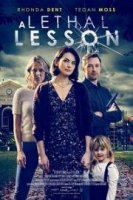 Роковой урок / A Lethal Lesson (2021)