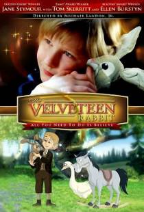 Плюшевый кролик / The Velveteen Rabbit (2009)