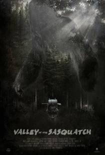 Долина снежного человека / Valley of the Sasquatch (2015)