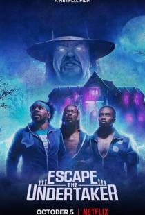 Сбежать от Гробовщика / Escape the Undertaker (2021)