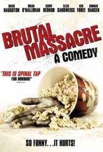 Зверская резня / Brutal Massacre: A Comedy (2007)