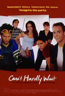 Не могу дождаться / Can't Hardly Wait (1998)