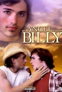 Ангел по имени Билли / An Angel Named Billy (2007)