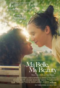 Моя красотка, моя красавица / Ma Belle, My Beauty (2021)