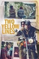 Две жёлтые полосы / Two Yellow Lines (2021)