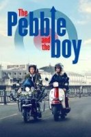 Камешек и мальчик / The Pebble and the Boy (2021)