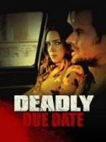 Опасные роды / Deadly Due Date (2021)