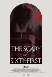 Ужас на 61-й улице / The Scary of Sixty-First (2021)