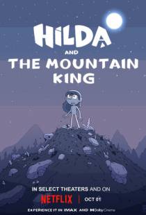 Хильда и горный король / Hilda and the Mountain King (2021)