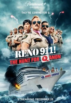 Рино 911: Охота на КьюАнон / Reno 911!: The Hunt for QAnon (2021)