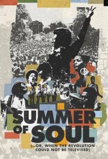 Лето соула / Summer of Soul (...Or, When the Revolution Could Not Be Televised) (2021)