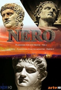 Нерон: В защиту тирана / Neron: Plaidoyer pour un monstre (2016)