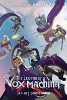 Легенда Вокс Машины / The Legend of Vox Machina (2022)