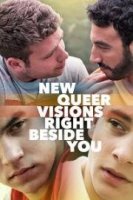 Новые квир-видения: Рядом с тобой / New Queer Visions: Right Beside You (2020)