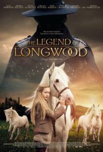 Легенда Лонгвуда / The Legend of Longwood (2014)