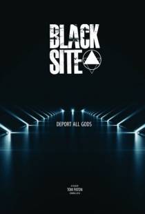 Черный сайт / Black Site (2018)